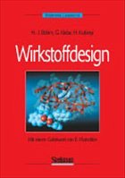 Wirkstoffdesign - Böhm, Hans-Joachim / Klebe, Gerd / Kubinyi, Hugo