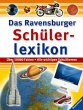 Das Ravensburger Schülerlexikon - Bild 1