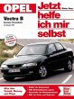 Opel Vectra B / Jetzt helfe ich mir... - Bild 1