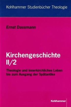 Kirchengeschichte II/2 - Dassmann, Ernst