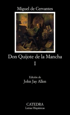 El Ingenioso Hidalgo Don Quijote de la Mancha 1 - Cervantes Saavedra, Miguel de