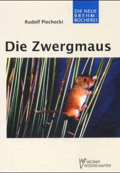 Die Zwergmaus - Piechocki, Rudolf