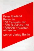 Reise zu 100 Tempeln, 1000 Buddhas und 1000000 Touristen