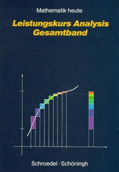 Cover Leistungskurs Analysis, Gesamtband / Mathematik heute, Sekundarstufe II