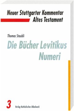 Die Bücher Levitikus, Numeri / Neuer Stuttgarter Kommentar, Altes Testament 3 - Staubli, Thomas