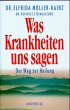 Was Krankheiten uns sagen - Bild 1