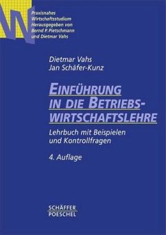 Einführung in die Betriebswirtschaftslehre - Vahs, Dietmar; Schäfer-Kunz, Jan