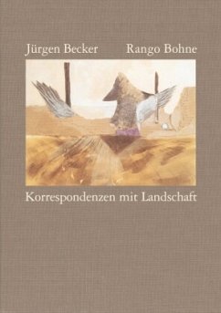 Korrespondenzen mit Landschaft - Bohne, Rango;Becker, Jürgen