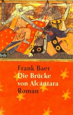 Die Brücke von Alcantara - Baer, Frank