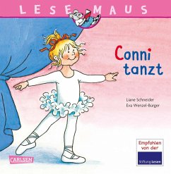 Conni tanzt / Lesemaus Bd.57 - Wenzel-Bürger, Eva;Schneider, Liane