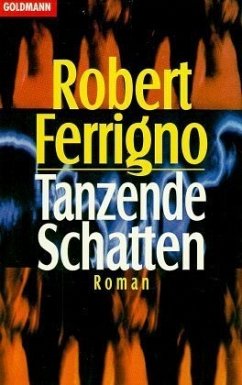 Tanzende Schatten - Ferrigno, Robert