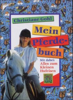 Mein Pferdebuch - Gohl, Christiane