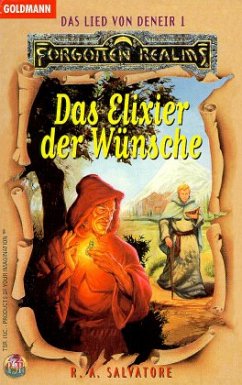 Das Elixier der Wünsche / Das Lied von Deneir Bd.1 - Salvatore, Robert A.