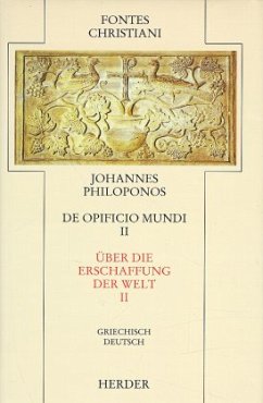 Johannes Philoponus / Fontes Christiani, 2. Folge 23/2, Tl.2 - Johannes Philoponus
