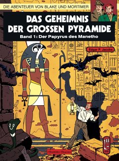 Das Geheimnis der großen Pyramide - Der Papyrus des Manetho / Blake & Mortimer Bd.1 - Jacobs, Edgar P.