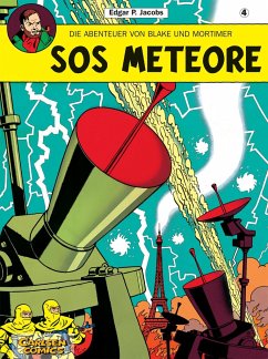 SOS Meteore / Blake & Mortimer Bd.4 - Jacobs, Edgar P.