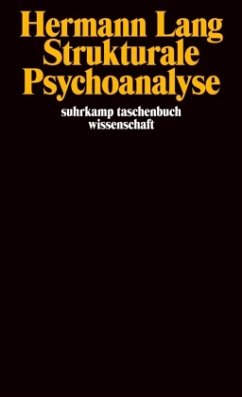 Strukturale Psychoanalyse - Lang, Hermann