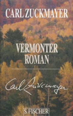 Vermonter Roman - Zuckmayer, Carl