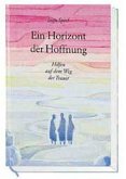 Ein Horizont der Hoffnung