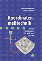 Koordinatenmeßtechnik - Weckenmann, Albert / Gawande, Bernd