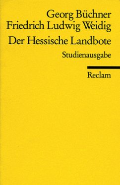 Der Hessische Landbote, Studienausg. - Büchner, Georg;Weidig, Friedrich L.