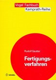 Fertigungsverfahren Fertigungsverfahren