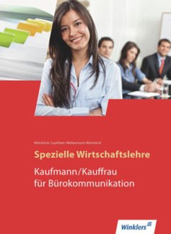 Spezielle Wirtschaftslehre, Kaufmann/Kauffrau für Bürokommunikation - Lepthien, Jens;Webermann-Kleinböck, Brigitte;Kleinböck, Gerhard