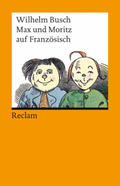 Max und Moritz auf französisch - Busch, Wilhelm