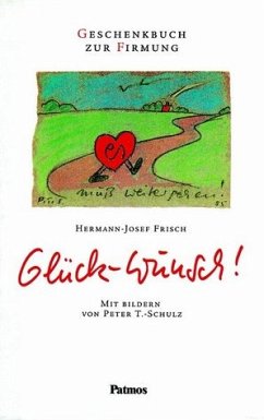 Glück-Wunsch! - Frisch, Hermann-Josef