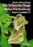 Die Schmetterlinge Baden-Württembergs 6. Nachtfalter 4
