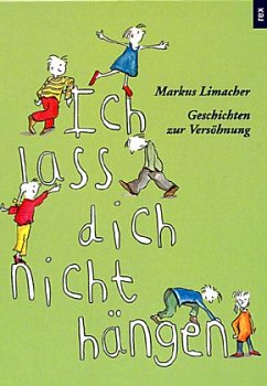 Ich lass dich nicht hängen - Limacher, Markus