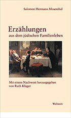 Erzählungen aus dem jüdischen Familienleben - Mosenthal, Salomon Hermann