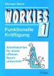 Funktionelle Kräftigung / Workies Bd.1 - Bild 1