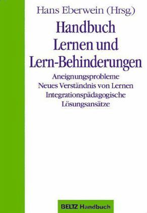 Handbuch Lernen und Lern-Behinderungen Handbuch Lernen und Lern-Behinderungen