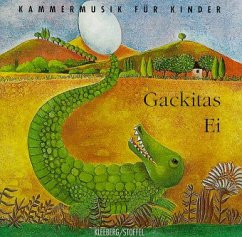 Gackitas Ei, 1 CD-Audio - Stiemert, Elisabeth; Bolliger-Savelli, Antonella