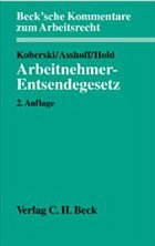 Arbeitnehmer-Entsendegesetz - Koberski, Wolfgang / Asshoff, Gregor / Hold, Dieter