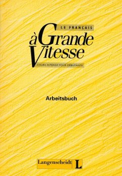 Arbeitsbuch / Le Francais a Grande Vitesse