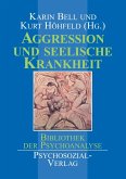Aggression und seelische Krankheit