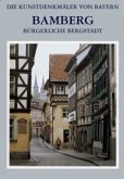 Stadt Bamberg / Bürgerliche Bergstadt / Stadt Bamberg Regierungsbezirk Oberfranken, Band 4, Tl.4/1-2
