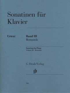 Sonatinen für Klavier - Band III, Romantik / Sonatinen für Klavier 3