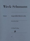 Wieck-Schumann, Clara - Ausgewählte Klavierwerke