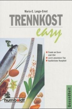 Trennkost easy - Lange-Ernst, Maria-Elisabeth