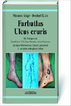 Farbatlas Ulcus cruris - Krüger, Marianne; Klein, Bernhard