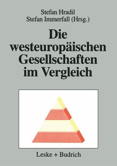 Die westeuropäischen Gesellschaften im Vergleich - Hradil, Stefan / Immerfall, Stefan (Hgg.)