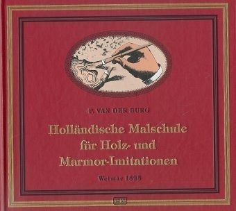 Holländische Malschule für Holz-Imitationen und Marmor-Imitationen