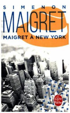 Maigret a New York / Kommissar Maigret Bd.26 - Simenon, Georges