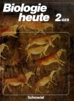 Ein Lehrbuch und Arbeitsbuch für Gesamtschulen / Biologie heute, Sekundarstufe I, bisherige Ausgabe Bd.2Ges