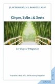 Körper, Selbst & Seele