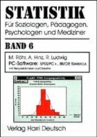 PC-Software, m. Diskette (8,9 cm) / Statistik Bd.6 - Röhr, Michael / Hinz, Andreas / Ludwig, Rolf