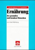 Ernährung des gesunden und kranken Menschen